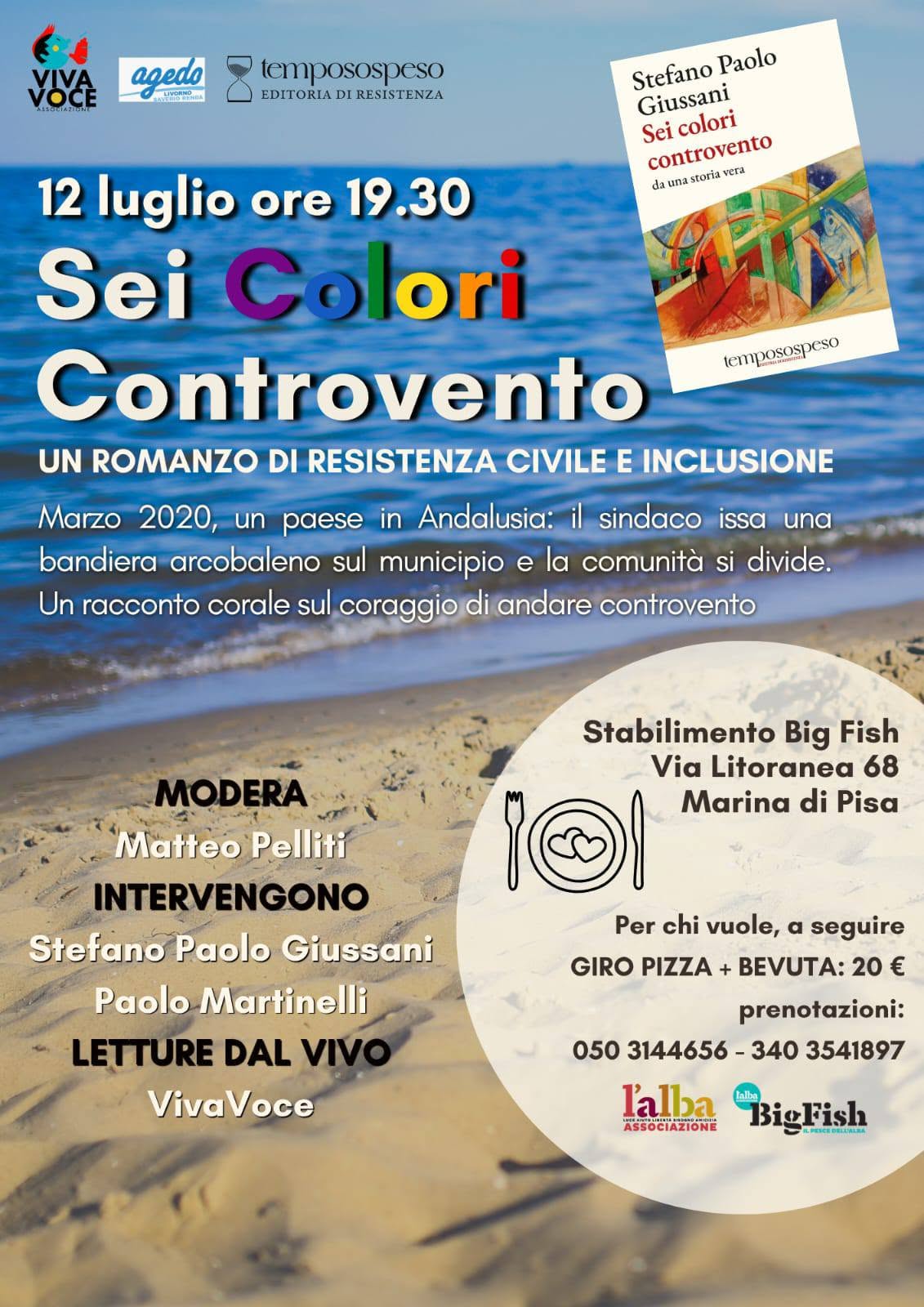 Locandina della presentazione di Sei colori controvento, 12 luglio 2026 all'Alba Big Fish di Marina di Pisa